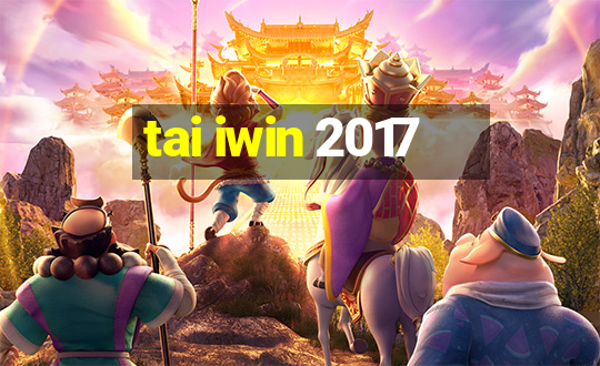 tai iwin 2017