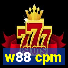 w88 cpm