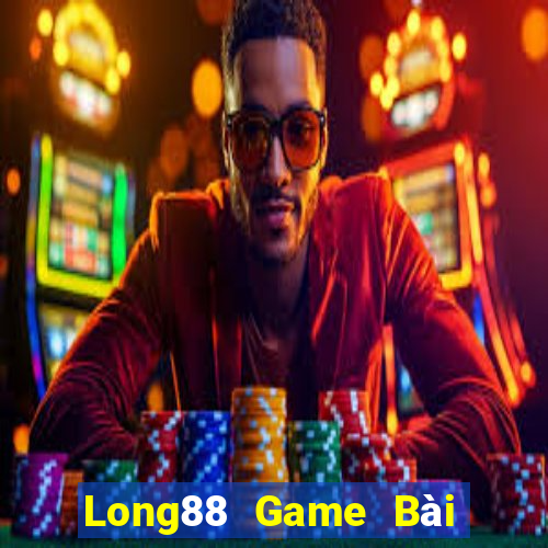 Long88 Game Bài Trên Máy Tính