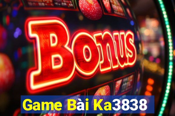 Game Bài Ka3838