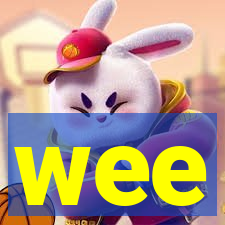 wee