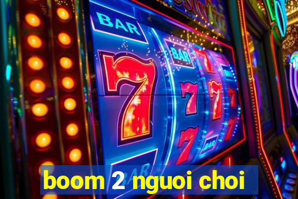 boom 2 nguoi choi