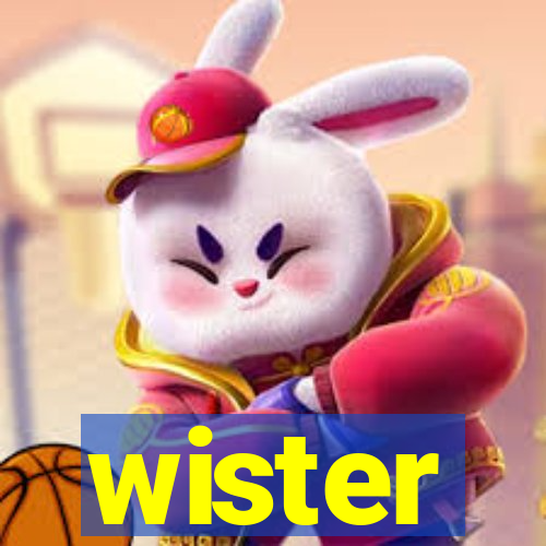 wister