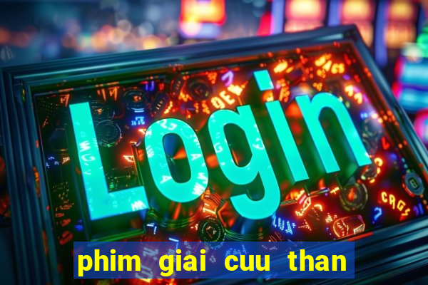 phim giai cuu than thần chết