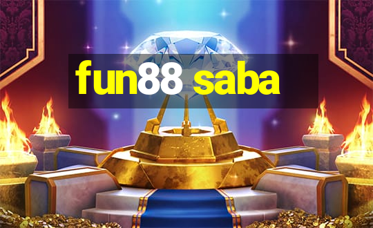 fun88 saba