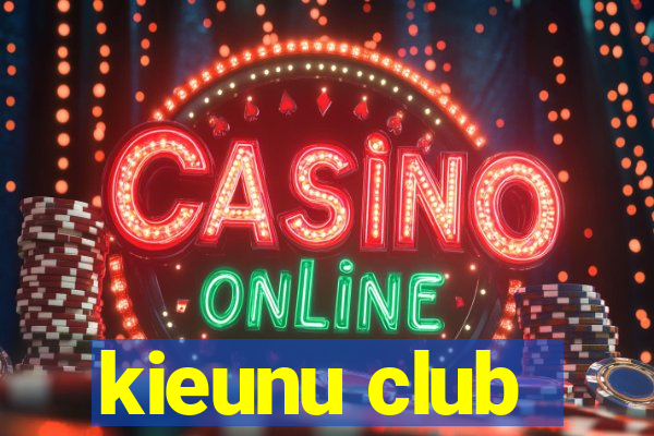 kieunu club