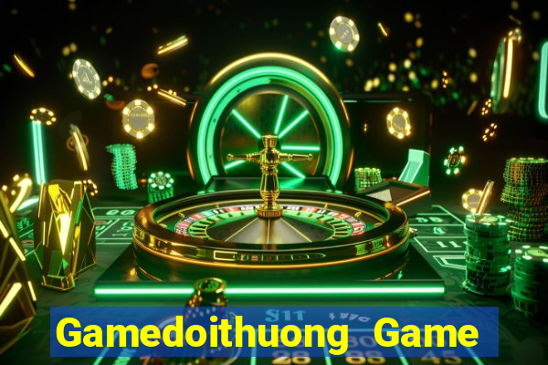 Gamedoithuong Game Bài Cf68