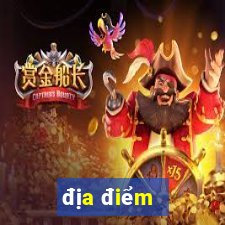 địa điểm