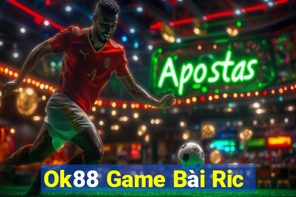 Ok88 Game Bài Ric