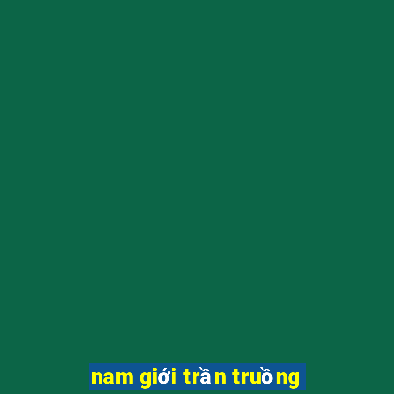 nam giới trần truồng