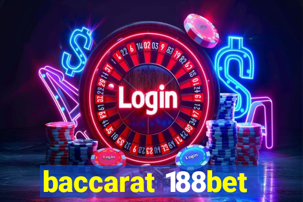 baccarat 188bet