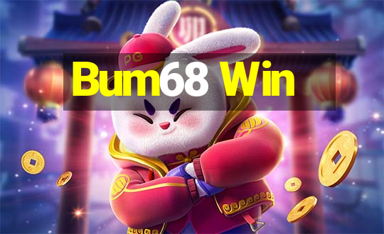 Bum68 Win