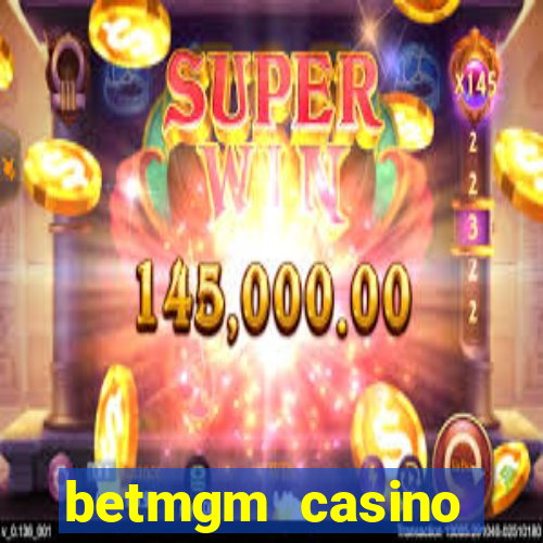 betmgm casino android app