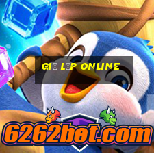 giả lập online