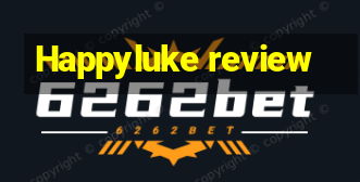 Happyluke review