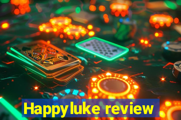 Happyluke review