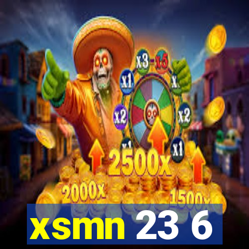 xsmn 23 6