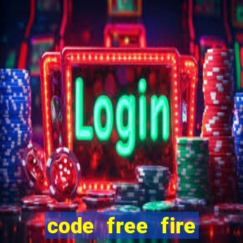 code free fire 2021 mới nhất