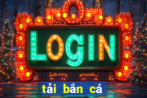 tải bắn cá 999 ios