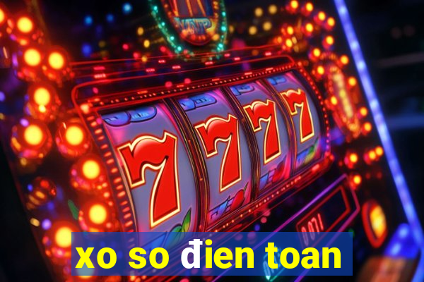 xo so đien toan