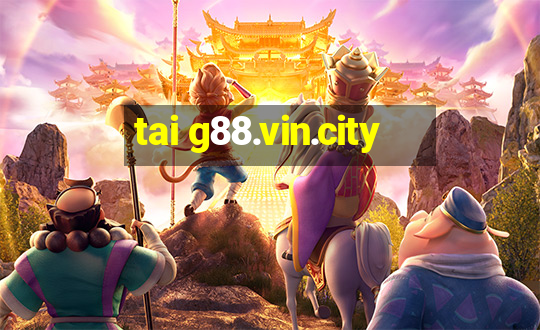 tai g88.vin.city