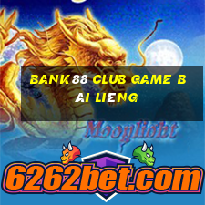 Bank88 Club Game Bài Liêng