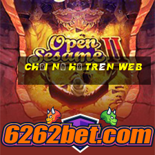 chơi nổ hũ trên web