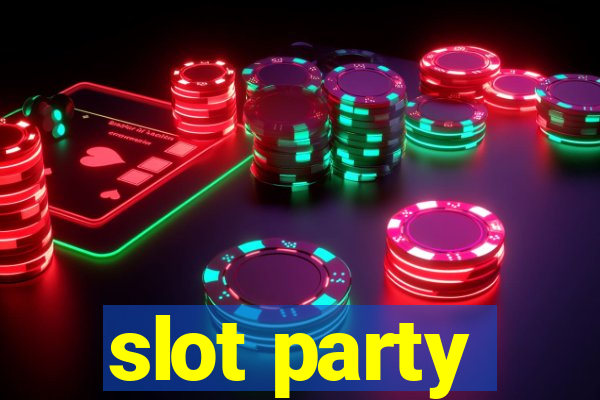 slot party