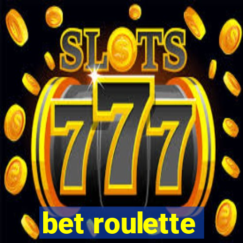 bet roulette