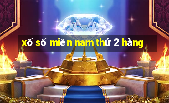 xổ số miền nam thứ 2 hàng