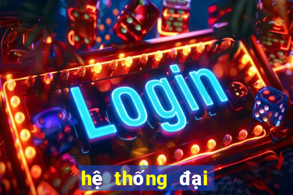 hệ thống đại lý nổ hũ