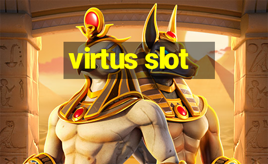 virtus slot