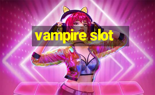 vampire slot