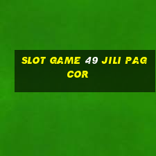 slot game 49 jili pagcor