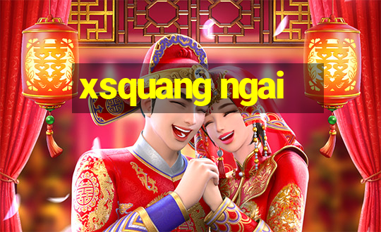 xsquang ngai