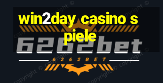 win2day casino spiele