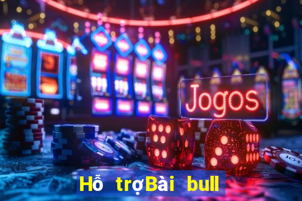 Hỗ trợBài bull bull ngưu Boya