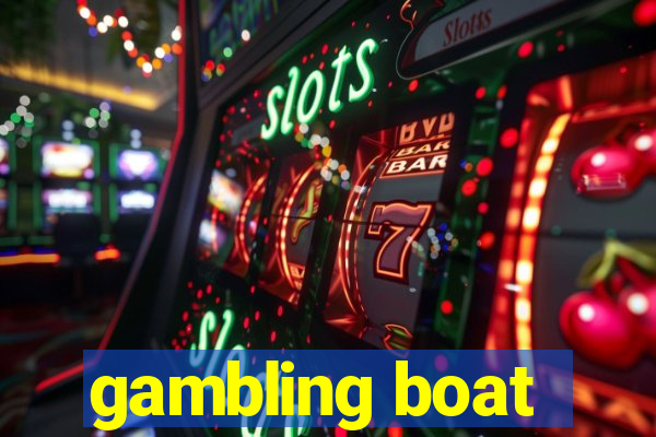 gambling boat