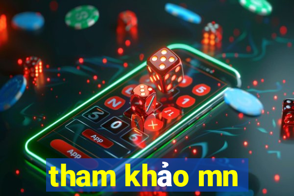 tham khảo mn