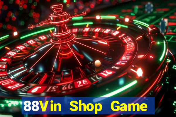 88Vin Shop Game Bài 99