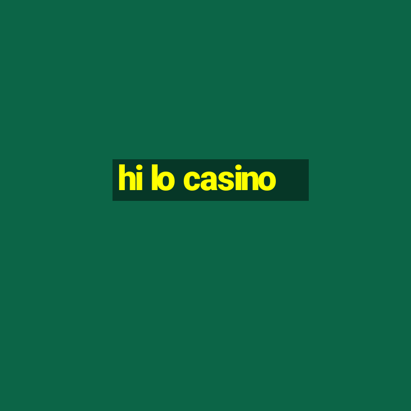 hi lo casino