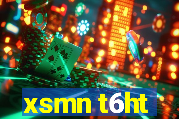 xsmn t6ht