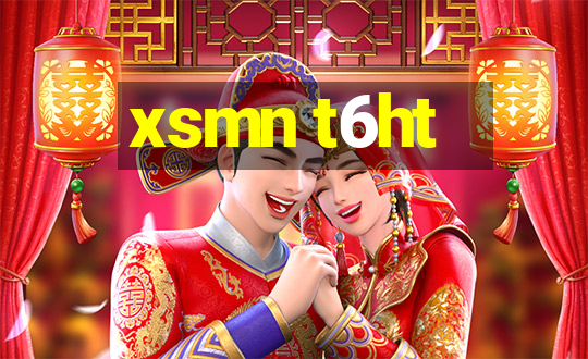 xsmn t6ht