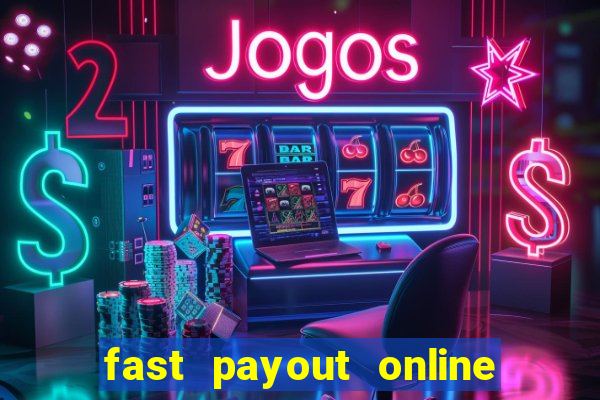 fast payout online casino usa