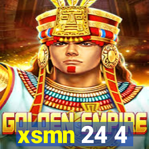 xsmn 24 4