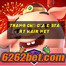 Trang chủ của e Start Hair Net