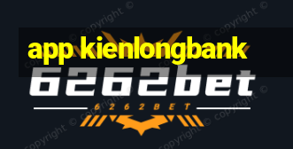 app kienlongbank