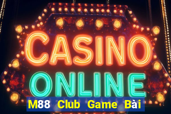 M88 Club Game Bài 3 Cây