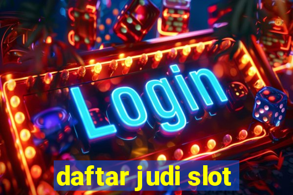 daftar judi slot