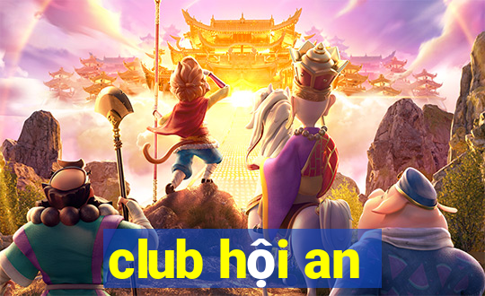 club hội an